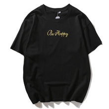 Load image into Gallery viewer, be happy T-shirt